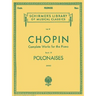 Polonaises: Schirmer Library of Classics Volume 29 Piano Solo