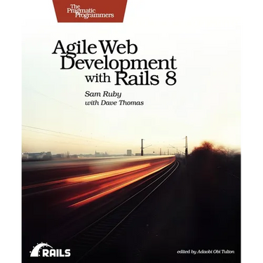 Agile Web Development with Rails 8
