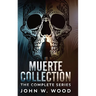 Muerte Collection: The Complete Series