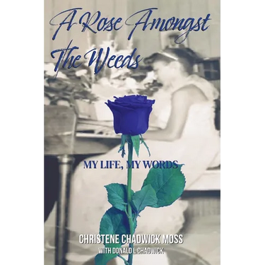 A Rose Amongst the Weeds
