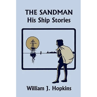 The Sandman: His Ship Stories (Yesterday's Classics)