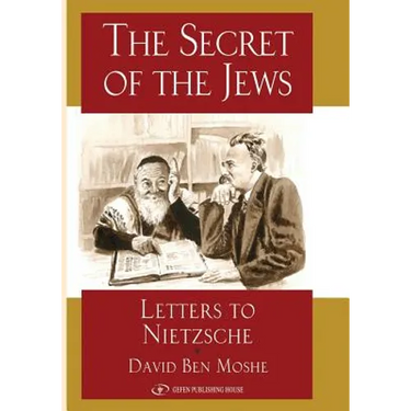 The Secret of the Jews: Letters to Nietzche