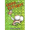 Shoo, Fly Guy! (Fly Guy #3): Volume 3