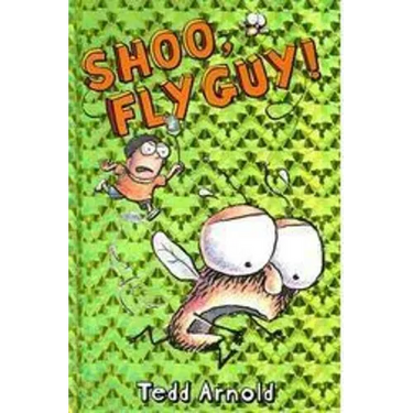 Shoo, Fly Guy! (Fly Guy #3): Volume 3
