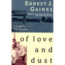 Of Love and Dust