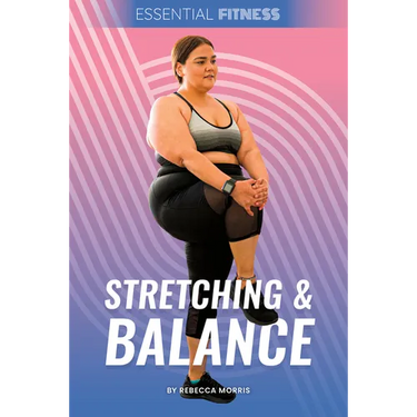 Stretching & Balance