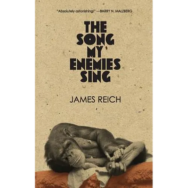 The Song My Enemies Sing
