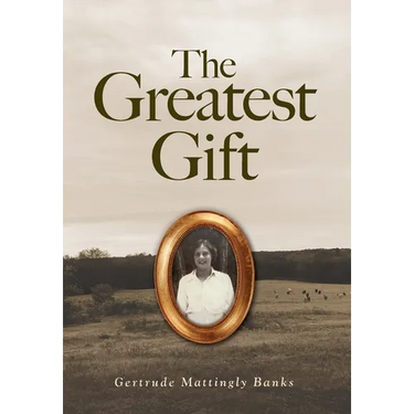 The Greatest Gift