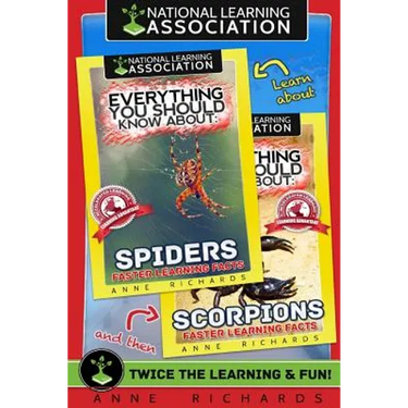 Everything You Should Know About: Scorpions and Spiders