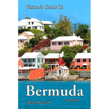 Visitor's Guide to Bermuda - 4th Edition