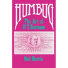 Humbug: The Art of P. T. Barnum