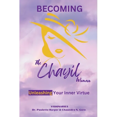 Becoming the Chayil Woman