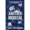 Not Another Rockstar: A Romantic Suspense Novel