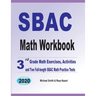 SBAC Math Workbook: 3rd Grade Math Exercises, Activities, and Two Full-Length SBAC Math Practice Tests