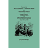 Notes on the Settlement and Indian Wars of the Western Parts of Virginia and Pennsylvania from 1763 to 1783