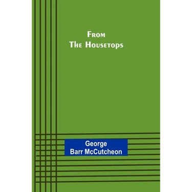 From the Housetops