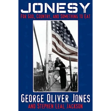 Jonesy: For God, Country, and Something to Eat