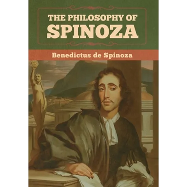 The Philosophy of Spinoza