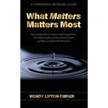 What Matters Matters Most