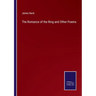 The Romance of the Ring and Other Poems