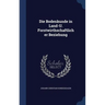 Die Bodenkunde in Land-U. Forstwirthschaftlicher Beziehung