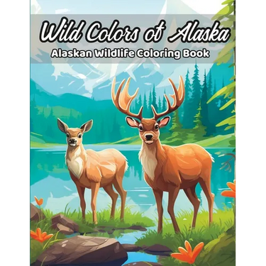 Wild Colors of Alaska: Alaskan Wildlife Coloring Book