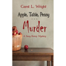 Apple, Table, Penny . . . Murder
