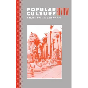 Popular Culture Review: Vol. 6, No. 2, August 1995