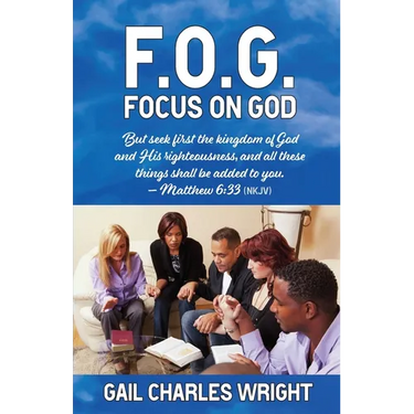 F.O.G.: Focus On God