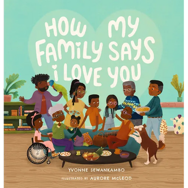 How My Family Says I Love You