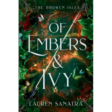 Of Embers & Ivy