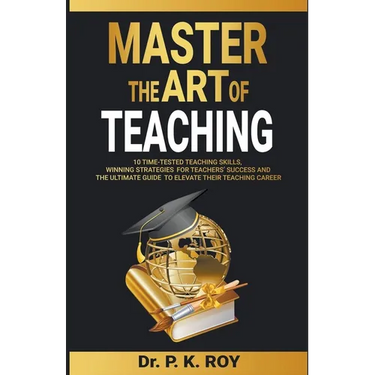 Master the Art of Teaching