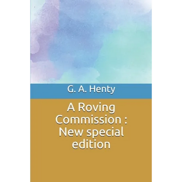 A Roving Commission: New special edition