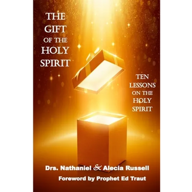 The Gift of the Holy Spirit: Ten Lessons on the Holy Spirit