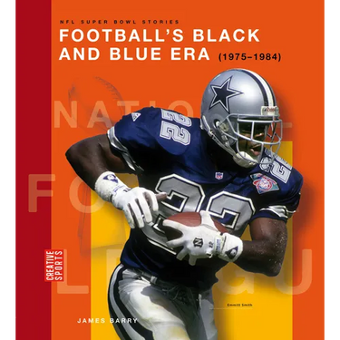 Football's Black and Blue Era (1975-1984)