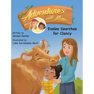Adventures with Mimi: Evalee Searches for Clancy