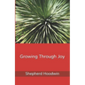 Growing Through Joy