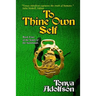 To Thine Own Self