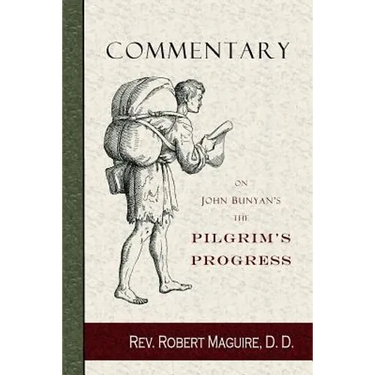 Commentary on John Bunyan's The Pilgrim's Progress