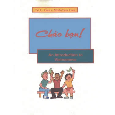 Chao Ban!: An Introduction to Vietnamese