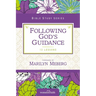 The Following God's Guidance