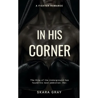 In His Corner: A fighter romance