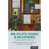 Non-Epileptic Seizures in Our Experience: Accounts of Healthcare Professionals