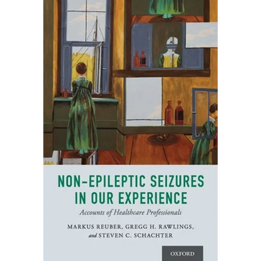 Non-Epileptic Seizures in Our Experience: Accounts of Healthcare Professionals