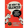 We Won't Be Silenced