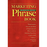 Marketing Phrase Book