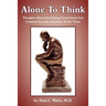 Alone To Think