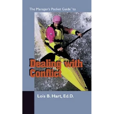 The Manager's Pocket Guide to Dealing With Conflict