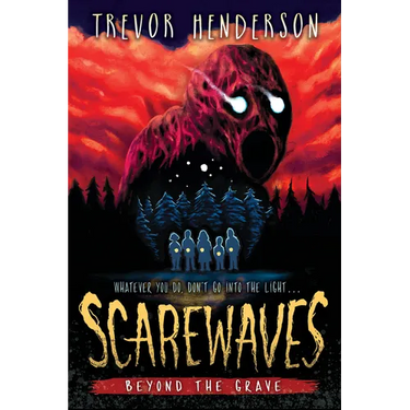 Scarewaves: Beyond the Grave (Scarewaves #2)
