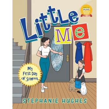 Little Me: My First Day of School